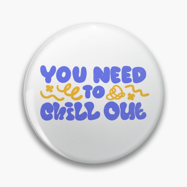Item preview, You Need to Chill Out by Tobe Fonseca designed and sold by Tobe Fonseca®.