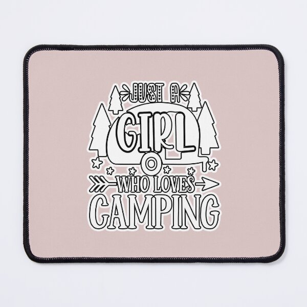 Item preview, Just a Girl Who Loves Camping designed and sold by creativerooney.