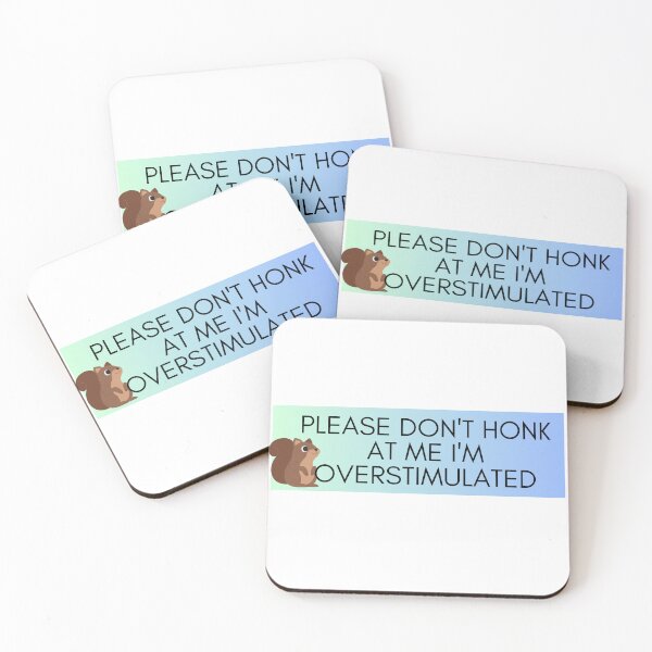 Item preview, Please Don't Honk at Me I'm Overstimulated Funny Bumper squirrel designed and sold by General-Corner.