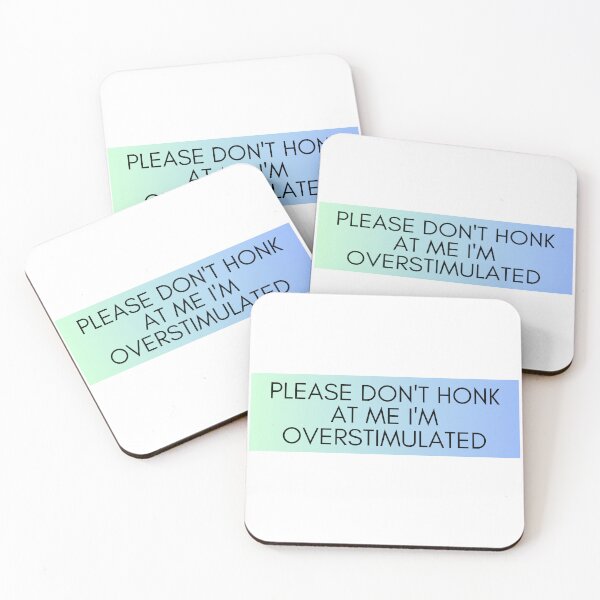Item preview, Please Don't Honk at Me I'm Overstimulated Funny Bumper Car degraded designed and sold by General-Corner.