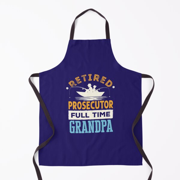 Item preview, Retired Prosecutor Full Time Grandpa designed and sold by jaygo.