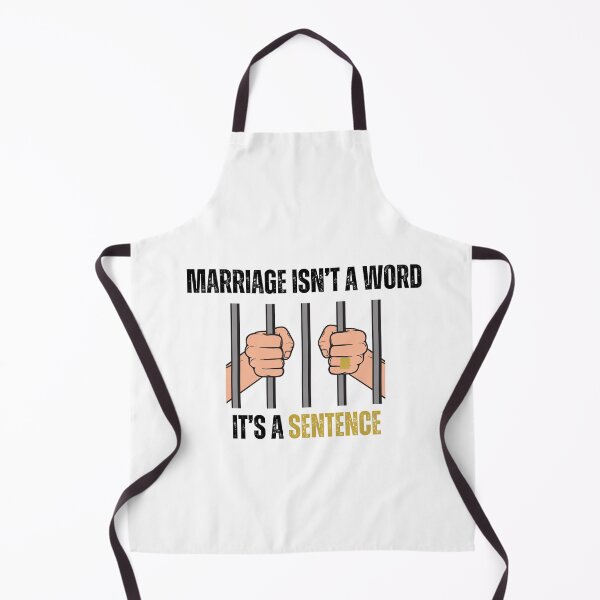 Item preview, Marriage Isn't a Word, It's a Sentence designed and sold by BlesstB.