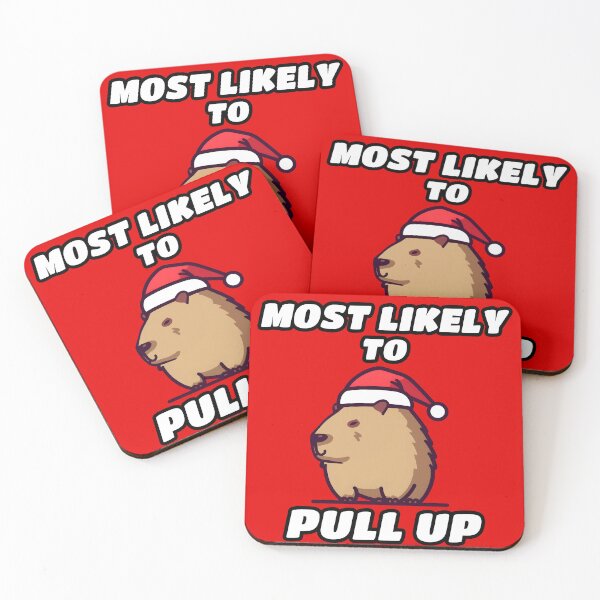 Item preview, Christmas Most likely to ok, I pull up Capybara designed and sold by Anbe_design.