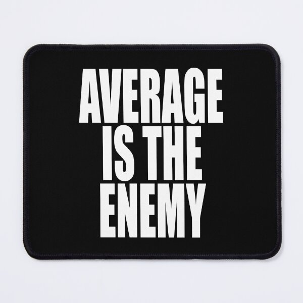 Item preview, Average Is The Enemy Training Workout Running Fitness designed and sold by EDcreations.