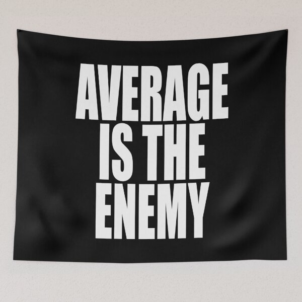 Item preview, Average Is The Enemy Training Workout Running Fitness designed and sold by EDcreations.