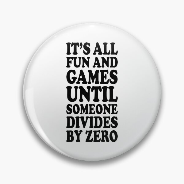 Item preview, Dividing By Zero Is Not A Game designed and sold by ScienceCorner.