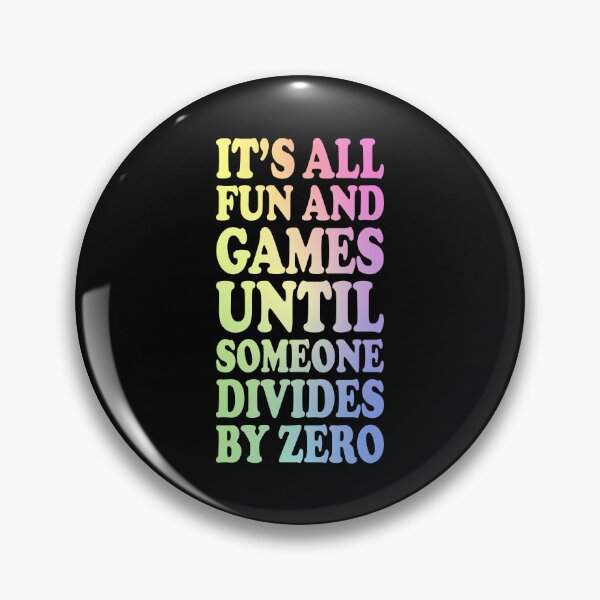 Item preview, Dividing By Zero Is Not A Game designed and sold by ScienceCorner.