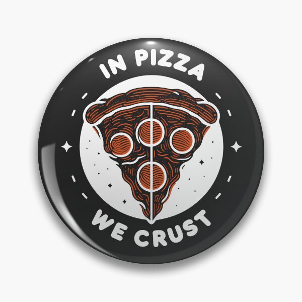 Item preview, In Pizza We Crust designed and sold by Frank Ring.