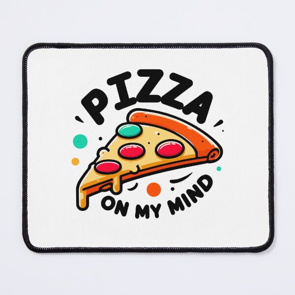 Item preview, Pizza On My Mind designed and sold by Frank Ring.