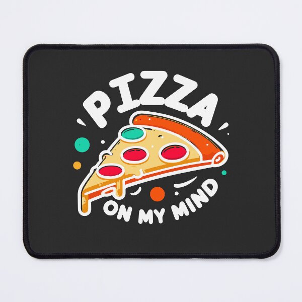 Item preview, Pizza On My Mind designed and sold by Frank Ring.