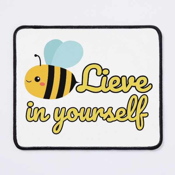 Item preview, Beelieve in yourself, cute bee with positive motivational attitude designed and sold by BritishDelights.