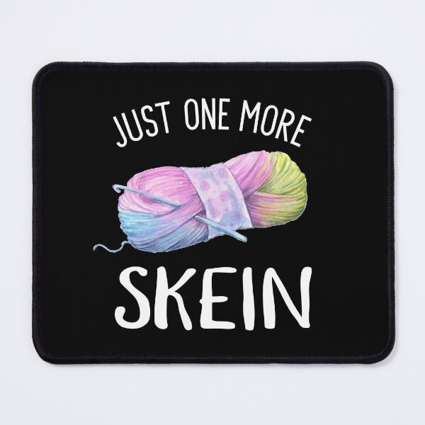 Item preview, Just One More Skein Yarn Lover designed and sold by Orchard Berry.