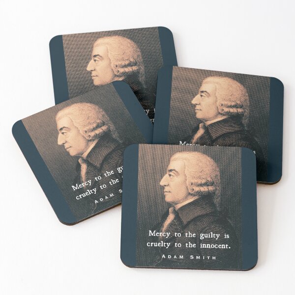 Item preview, Adam Smith portrait and quote: Mercy to the guilty is cruelty to the innocent. designed and sold by artbleed.