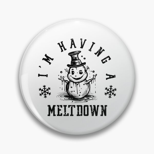 Item preview, I'm Having a Meltdown Christmas Snowman designed and sold by EsteticaVerus.