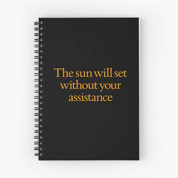Item preview, The sun will set without your assistance. v.5 designed and sold by x1brett.