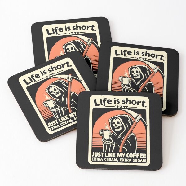 Item preview, Life is Short Just like my coffee, Extra cream, Extra sugar! designed and sold by RafaelLima7.