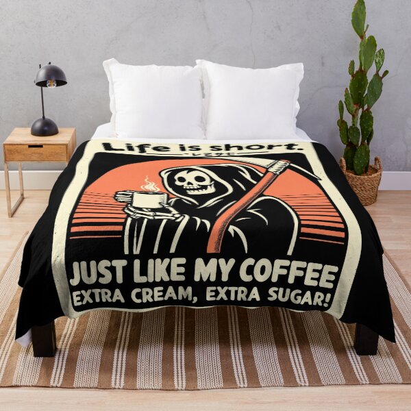 Item preview, Life is Short Just like my coffee, Extra cream, Extra sugar! designed and sold by RafaelLima7.