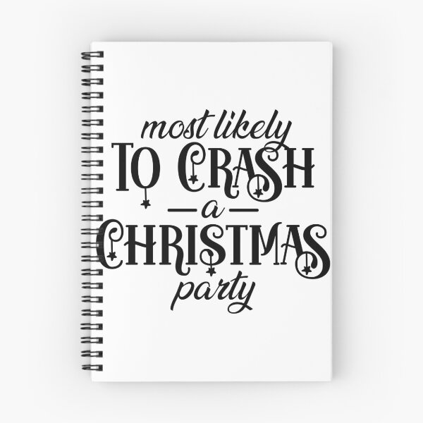 Item preview, Most Likely To Crash Christmas Party designed and sold by EsteticaVerus.