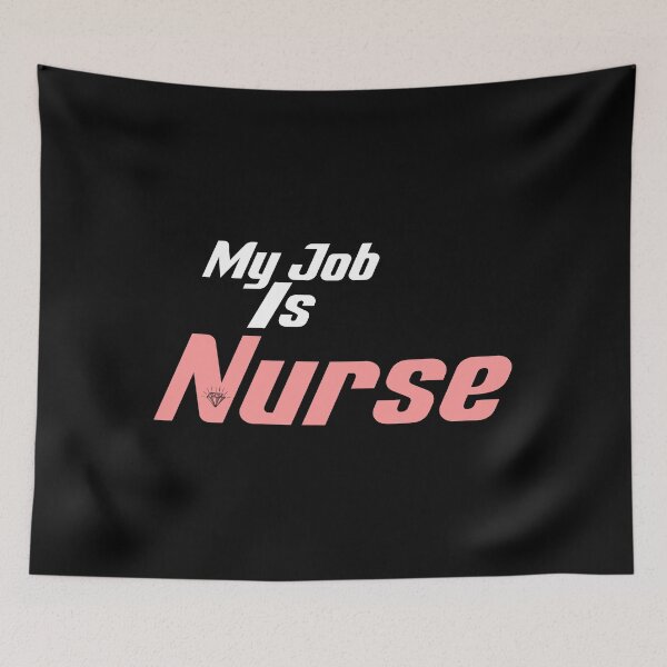 Item preview, My Job Is Nurse designed and sold by MrMedy.
