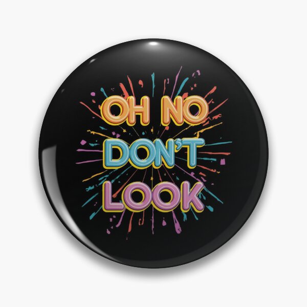 Item preview, Oh NO, don't Look!! designed and sold by Kaleddis.