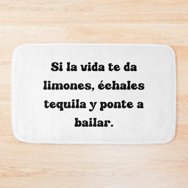Item preview, Si la vida te da limones, échales tequila y ponte a bailar. designed and sold by Mechanical-Artt.