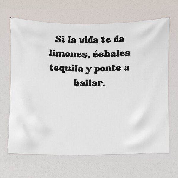 Item preview, Si la vida te da limones, échales tequila y ponte a bailar. designed and sold by Mechanical-Artt.