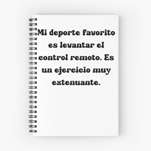 Item preview, Mi deporte favorito es levantar el control remoto. Es un ejercicio muy extenuante. designed and sold by Mechanical-Artt.