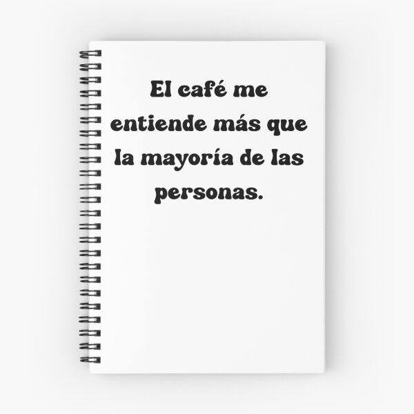 Item preview, El café me entiende más que la mayoría de las personas. designed and sold by Mechanical-Artt.