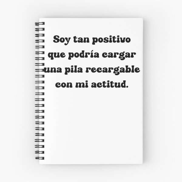 Item preview, Soy tan positivo que podría cargar una pila recargable con mi actitud. designed and sold by Mechanical-Artt.