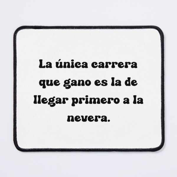 Item preview, La única carrera que gano es la de llegar primero a la nevera. designed and sold by Mechanical-Artt.