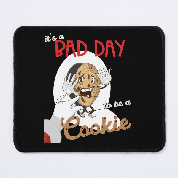 Item preview, Funny Panic Cookie - Christmas "It's A Bad Day To Be A Cookies" designed and sold by TuuliTuule.