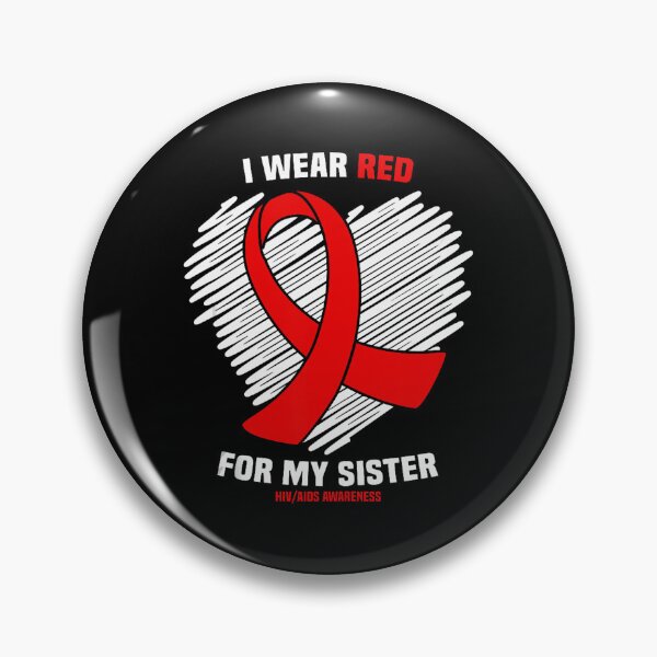 Item preview, I Wear Red For My Sister HIV AIDS Awareness designed and sold by EagmianPheolea.