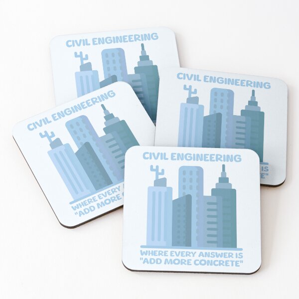 Item preview, Civil Engineering. Where Every Answer Is "Just Add More Concrete!" designed and sold by PMCreative.
