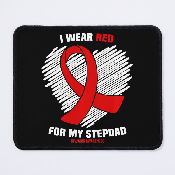 Item preview, I Wear Red For My Stepdad HIV AIDS Awareness designed and sold by EagmianPheolea.