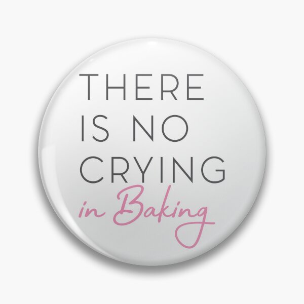 Item preview, There's No Crying in Baking: Delightful Kitchen Creations designed and sold by BakersArtists.