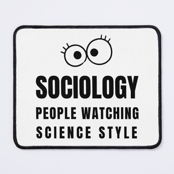 Item preview, Sociology designed and sold by ImPerfectDesin.