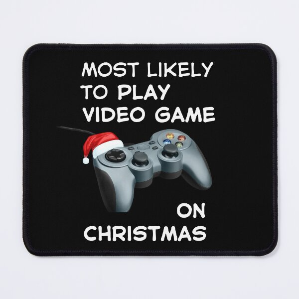 Item preview, Most Likely to Play Video Games on Christmas Funny Shirt designed and sold by MyIdeas82.