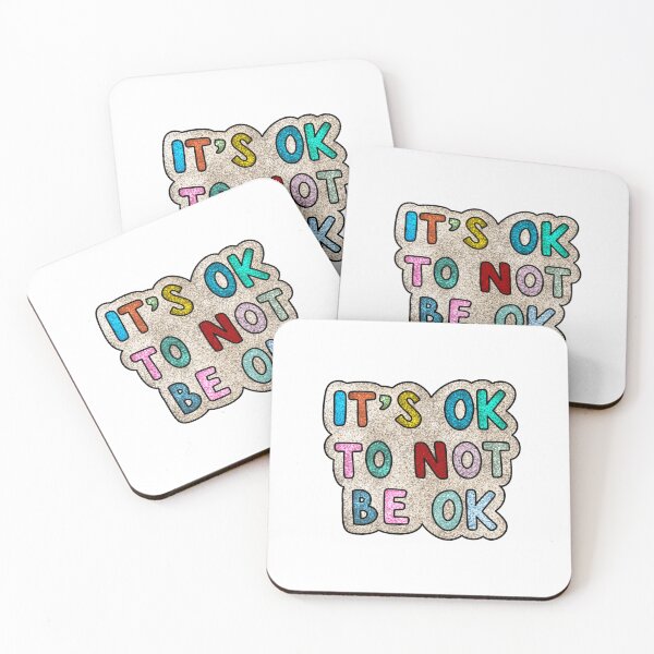 Item preview, It's Okay To Not Be Okay designed and sold by mchrisman5.