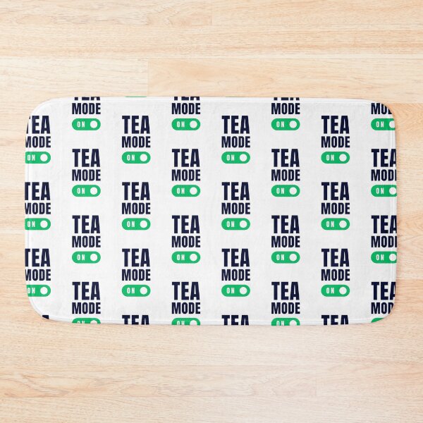 Item preview, Tea Mode On designed and sold by suntra.