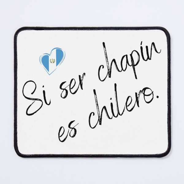 Item preview, Being chapin is chilero designed and sold by robertogt.