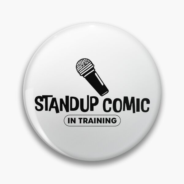 Item preview, Standup Comic In Training designed and sold by bedenhart.