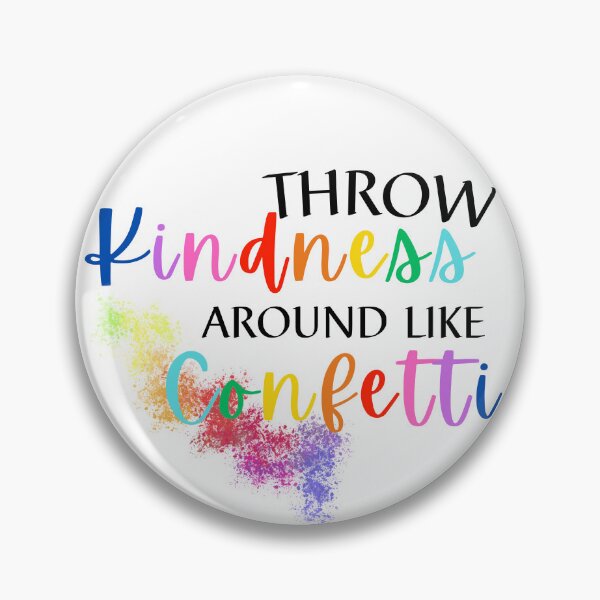 Item preview, Throw Kindness Around Like Confetti Be Kind Teacher Kids Sticker designed and sold by HTDesign69.