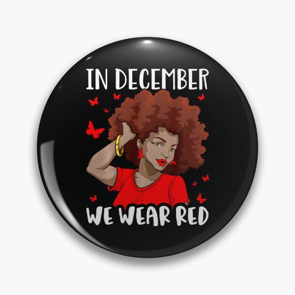 Item preview, In December We Wear Red HIV AIDS Awareness Month designed and sold by EagmianPheolea.