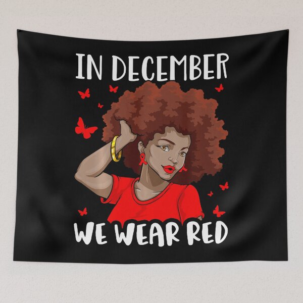 Item preview, In December We Wear Red HIV AIDS Awareness Month designed and sold by EagmianPheolea.