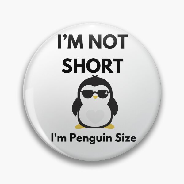 Item preview, I'm Not Short I'm Penguin Size Cute Penguin Lover Gifts designed and sold by Mustaph-Shop.