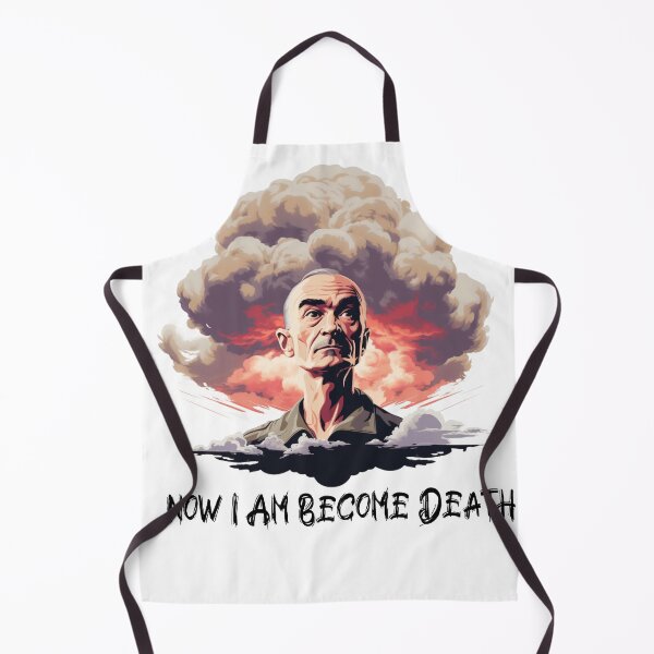 Item preview, Now I Am Become Death Robert Oppenheimer designed and sold by Inklusivestyles.