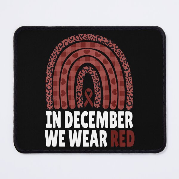 Item preview, In December We Wear Red HIV Awareness Month World AIDS Day designed and sold by EagmianPheolea.