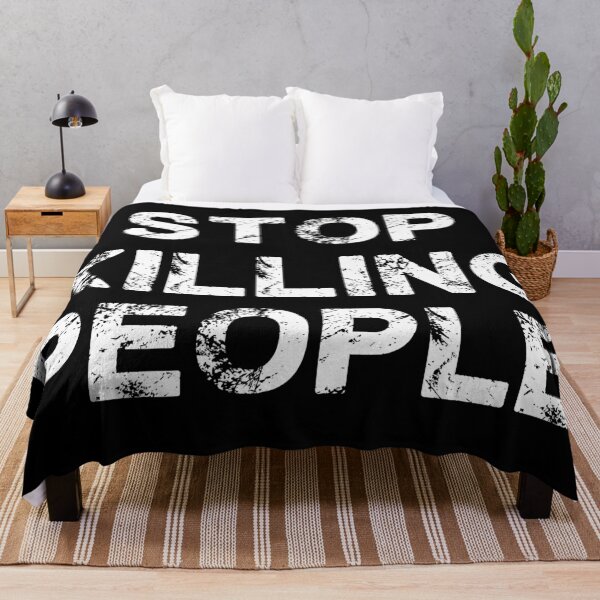 Item preview, Stop killing people designed and sold by biscuitduff.