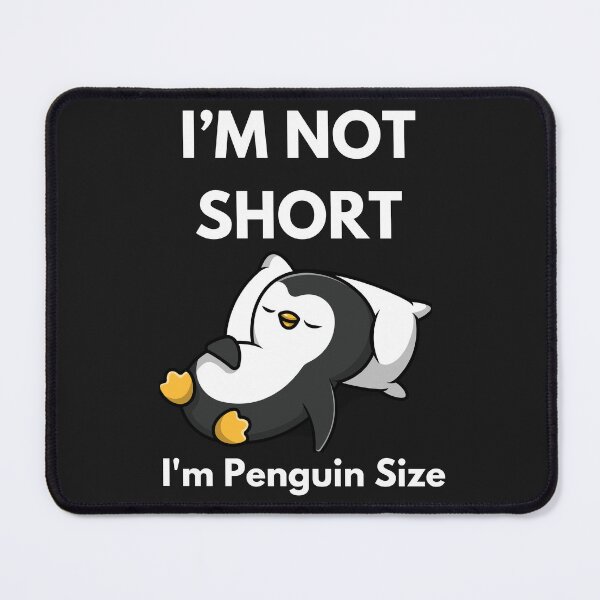 Item preview, I'm Not Short I'm Penguin Size Cute Penguin Lover Gifts designed and sold by Mustaph-Shop.