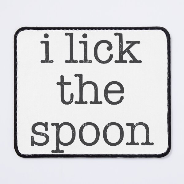 Item preview, I Lick the Spoon: A Baker's Whimsical Delight designed and sold by BakersArtists.